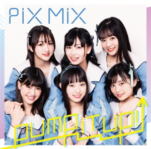 1st single「Pump It Up!」